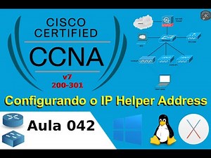 📡 042 Configurando o IP Helper Address e DHCPv4 Client no Router 1941 Laboratório Prático Cisco CCNA