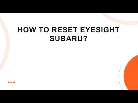 How To Reset Eyesight Subaru?