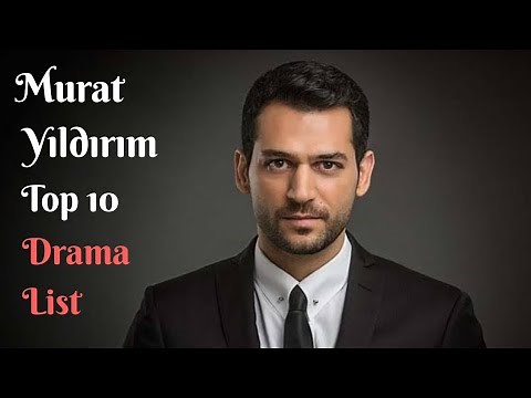 Murat Yıldırım Top 10 Drama List | InfoDoc