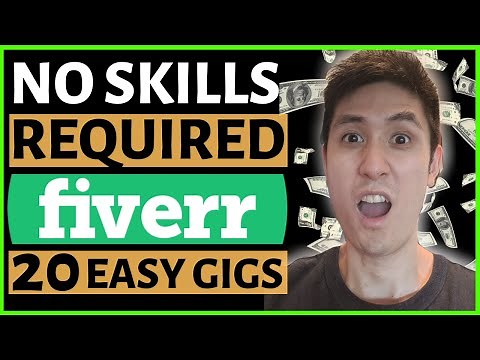 20 EASY Ways to Make Money On Fiverr With NO SKILL (With 21 FREE TOOLS)