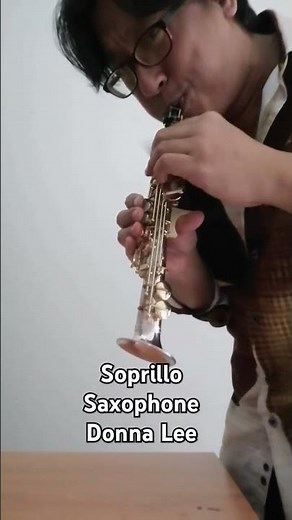 Soprillo​ Saxophone​ : Donna Lee​