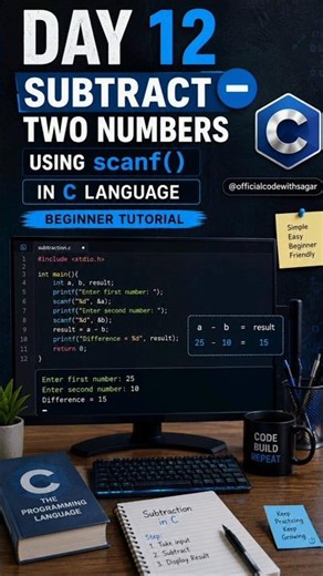 🚀 Day 12 | Subtract Two Numbers Using scanf() in C Language | Beginner Tutorial
