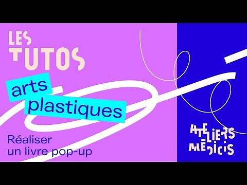 Réaliser un livre pop-up
