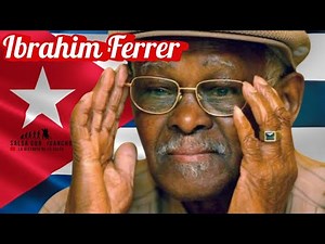 IBRAHIM FERRER 🇨🇺Buena Vista Social Club - Música Cubana (éxitos, datos e historia)