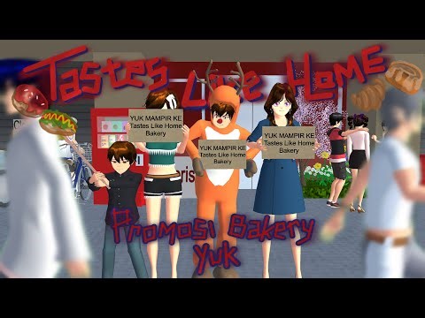 Tastes Like Home #3 [Promosi Bakery Yuk] || SAKURA SCHOOL SIMULATOR DRAMA