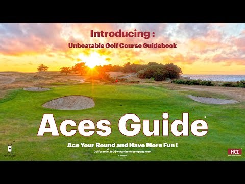 Introducing The Aces Guide® – The Ultimate Golf Course Guidebook!