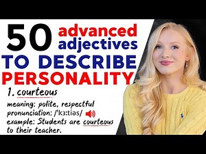 50 Advanced Adjectives to Describe Personality | Positive & Negative English Vocabulary