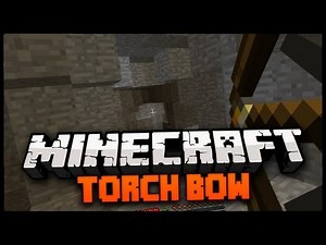 Minecraft Mod Spotlight: TORCH BOW MOD! 1.6.2 - FIRE TORCHES INTO THE DARKNESS!