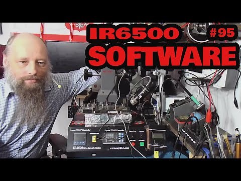 #95 | IR6500 Rework Station Software (PC410 Controller)