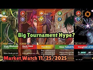 Big Tournament Hype! Riftbound! Market Watch November 25, 2025