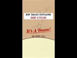 Ray Dalio Explains Debt Cycles