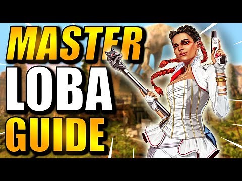 HOW TO USE LOBA IN APEX LEGENDS | MASTER LOBA GUIDE