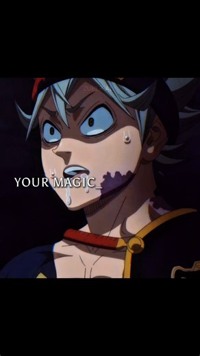 Zuber Shaikh on Instagram: "YOUR MAGIC IS NOTHING 💀 #anime #blackclover #asta #motivation"