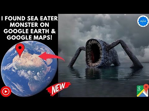 Found Sea Eater Monster in real life on Google Earth! #mystisk