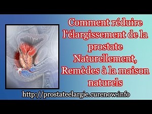 Comment réduire l'élargissement de la prostate Naturellement, Remèdes à la maison naturels