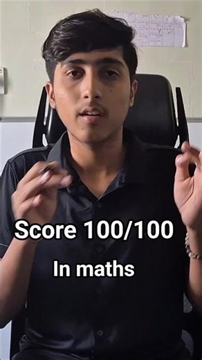 how to score 100 in maths