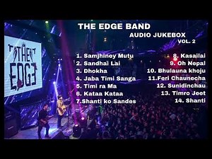 The Edge Band Songs Audio JukeBox II Collection Vol. 2
