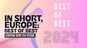 Celebrate the best Europe has to offer with #InShortEurope, a collection of inspiring, award-winning short films from 28 European countries. Don't miss this cinematic journey on 20-21 April (Glasgow) & 26-28 April at Ciné Lumière (London).  https://www.institut-francais.org.uk/festivals-and-series/in-short-europe-best-of-best | Institut français du Royaume-Uni | Facebook