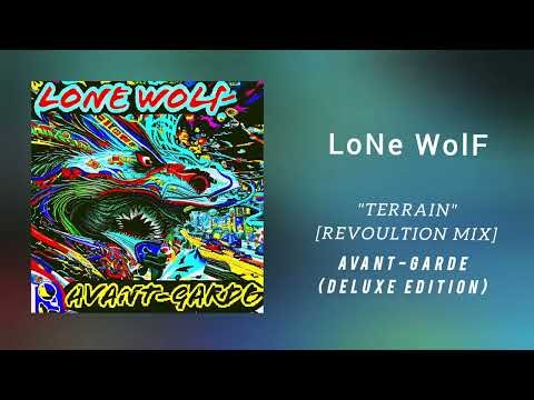 LoNe WolF - Terrain [Revoultion Mix]