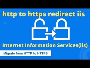 Steps for IIS Redirect HTTP to HTTPS (SSL Certificates)