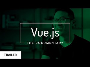 Vue.js: The Documentary (TRAILER)