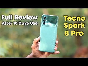Tecno Spark 8 Pro Full Review After 10 Days Use with Pros & Cons | Best Gaming Phone Under 10k
