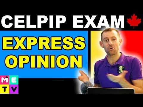 CELPIP Exam Speaking Practice | Expressing Opinions