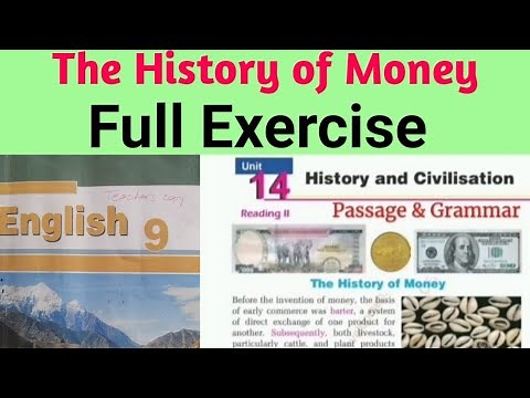 Class 9 || Unit 14 || The History of Money || Full Exercise || by ranjit sir