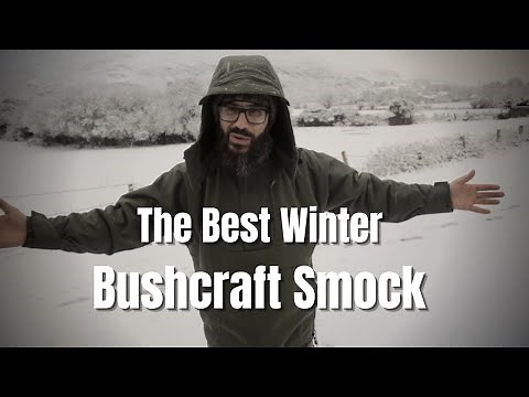 The Best Winter Bushcraft Smock I've Ever Owned - Hilltrek Suilven Ventile Fibre Pile Smock