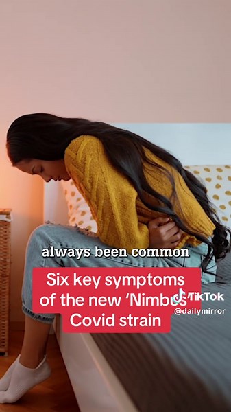 Six Key Symptoms of the New 'Nimbus' Covid Strain