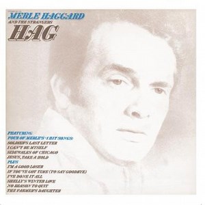 Merle Haggard And The Strangers - Hag / Someday We'll Look Back