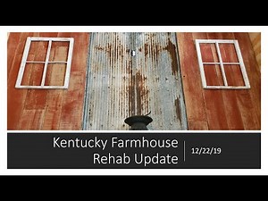 Kentucky Farmhouse Rehab UPDATE 12/22/19 Farmhouse decor & rural living