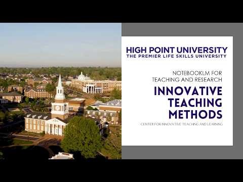 Innovative Teaching Methods | NotebookLM for Teaching and Research
