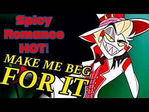 😛ASMR Lucifer x Listener : MAKE ME BEG FOR IT! (Spicy & Romance) HOT | Hazbin Hotel
