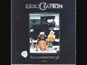 Eric Clapton - No Reason To Cry - 03 - Sign Language