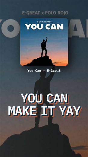 E-Great & Polo Rojo - You Can (Lyric Visualizer)