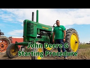 How to start an old John Deere G (and listen to it run!)
