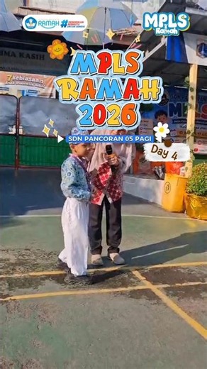 MPLS RAMAH 2026 DAY-4 SDN PANCORAN 05 PAGI