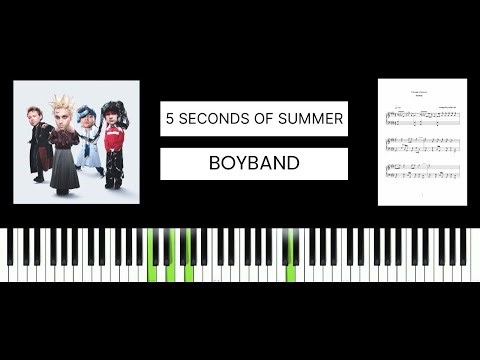 5 Seconds of Summer - Boyband (BEST PIANO TUTORIAL & COVER)