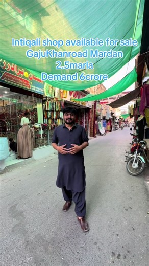 🏢 Commercial Shop Available for Sale – Mardan A premium commercial investment opportunity in one of Mardan’s busiest business areas. 📍 Location: Gaju Khan Road, Near Bank Road, Mardan Property Details: • Size: 2.5 Marla • Double-Storey Commercial Shop • 1 Washroom • Prime Commercial Location • Ideal for Investment or Your Own Business 💰 Demand: PKR 6 Crore 📞 For more information or to arrange a visit, contact: J’S Property & Builders 📱 WhatsApp/Call: 0322-5057496 #Mardan #commercial #constr