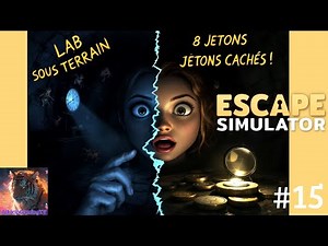 Escape Simulator #15: Tutorial The Underground Lab + The 8 Hidden Tokens!