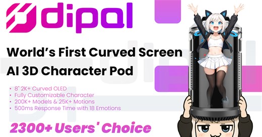 Dipal D1 First Curved Screen 3D AI Character Pod by Dipal - Indiegogo