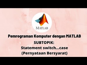 Statement switch case pada Matlab