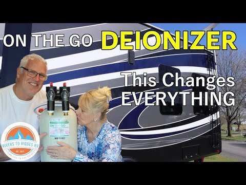 ON THE GO Water Deionizer, It Changed Our Lives. (RV lifestyle)