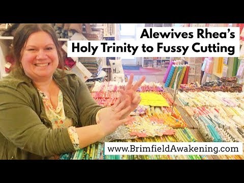 Brimfield Awakening Presents: The Holy Trinity to EPP Fussy Cutting with Rhea at Alewives Fabrics