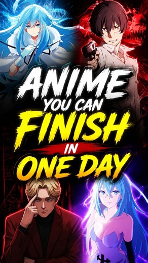 3 Underrated Anime You Can Finish In One Day!! 🤯🔥