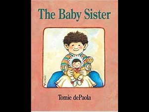 The Baby Sister by Tomie dePaola