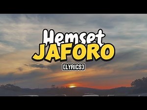 Hemset - JAFORO 2025 [ lyrics]