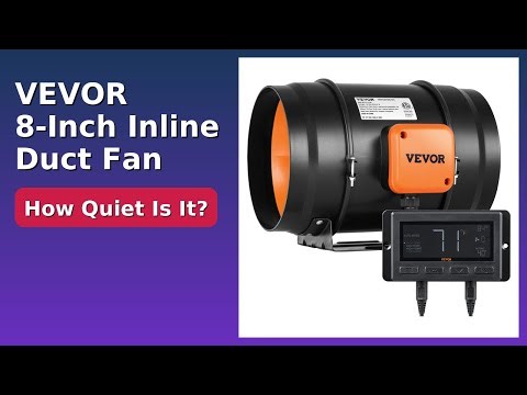 REVIEW (2025): VEVOR 8-Inch Inline Duct Fan. Features.