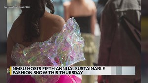 NMSU to hold 5th annual Sustainable Fashion Show on Thursday
